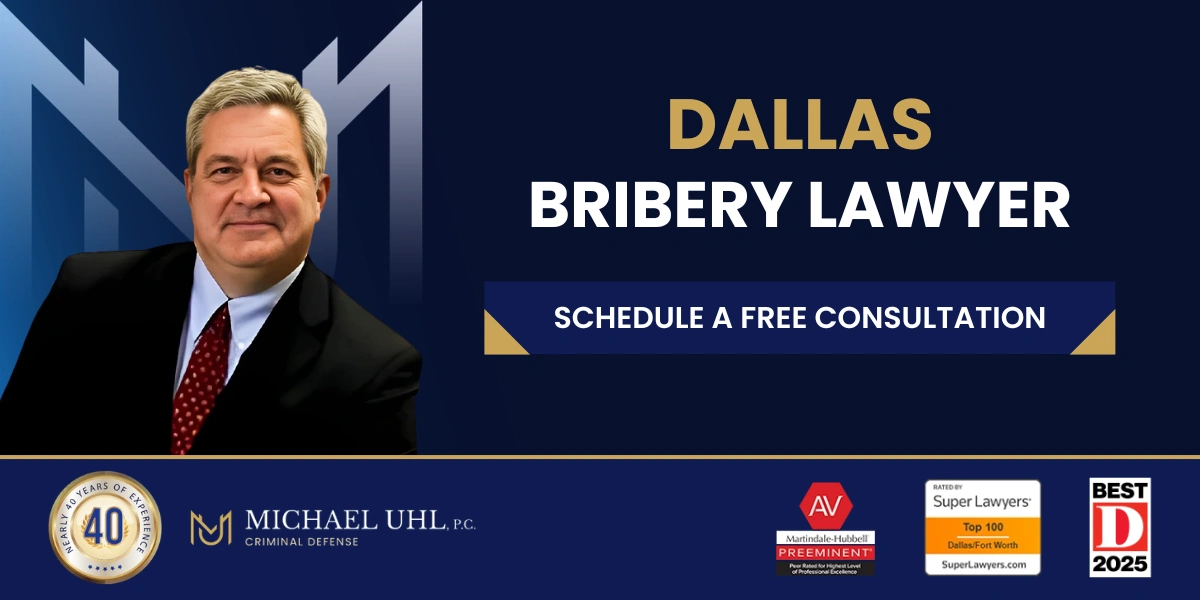 Dallas Bribery Lawyer