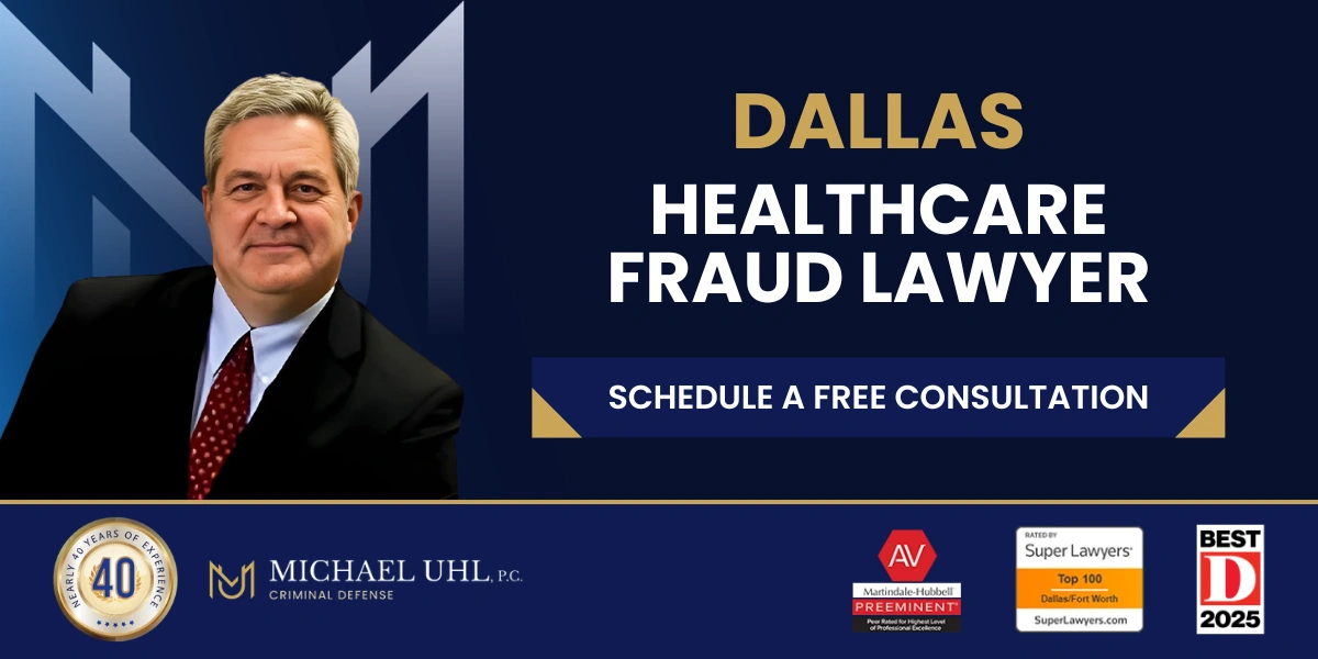 Expert Dallas Healthcare Fraud Lawyer Dallas Healthcare Fraud Lawyer